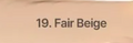 #19 Fair Beige